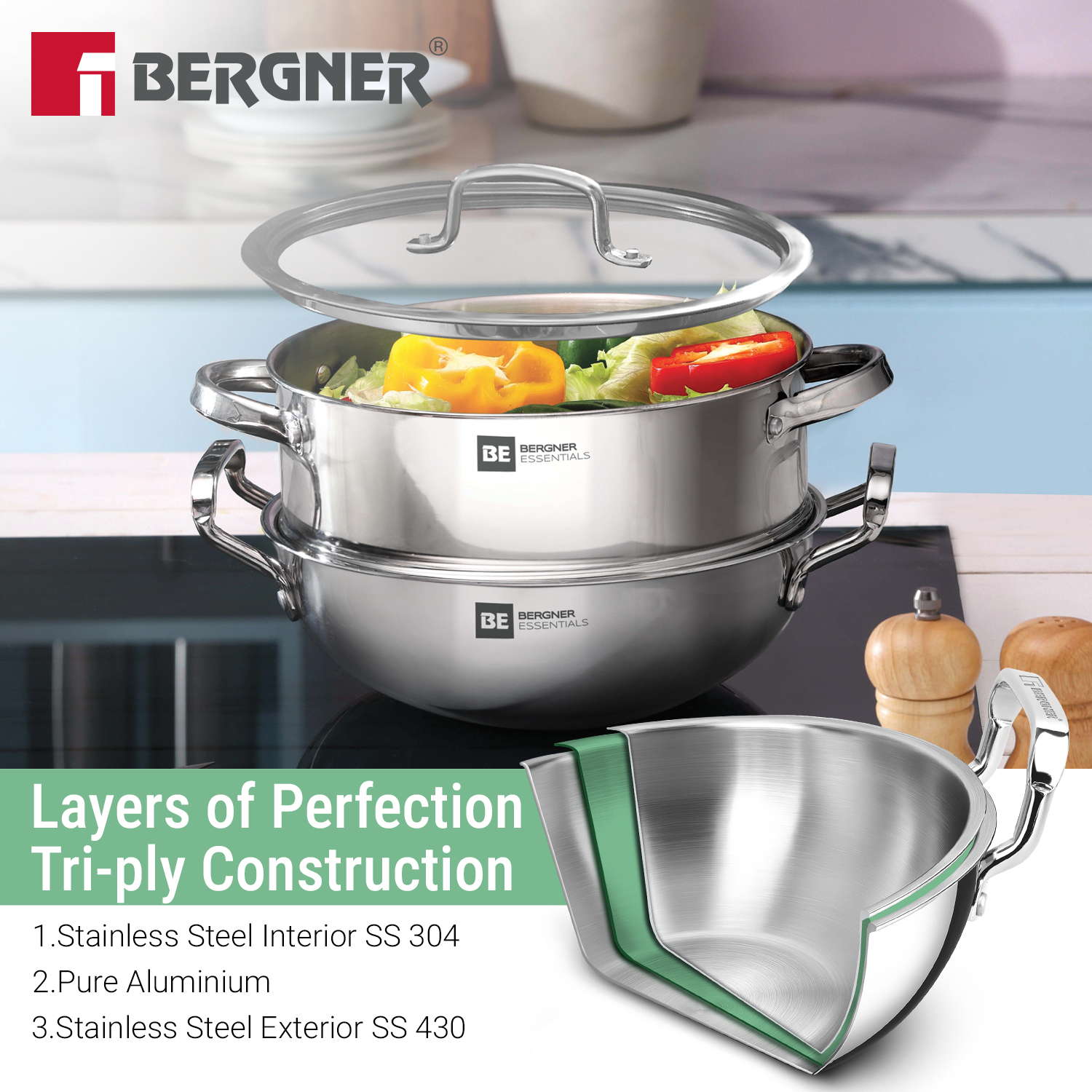 Bergner tri-ply construction – SS 304 stainless steel interior, pure aluminium core, SS 430 exterior