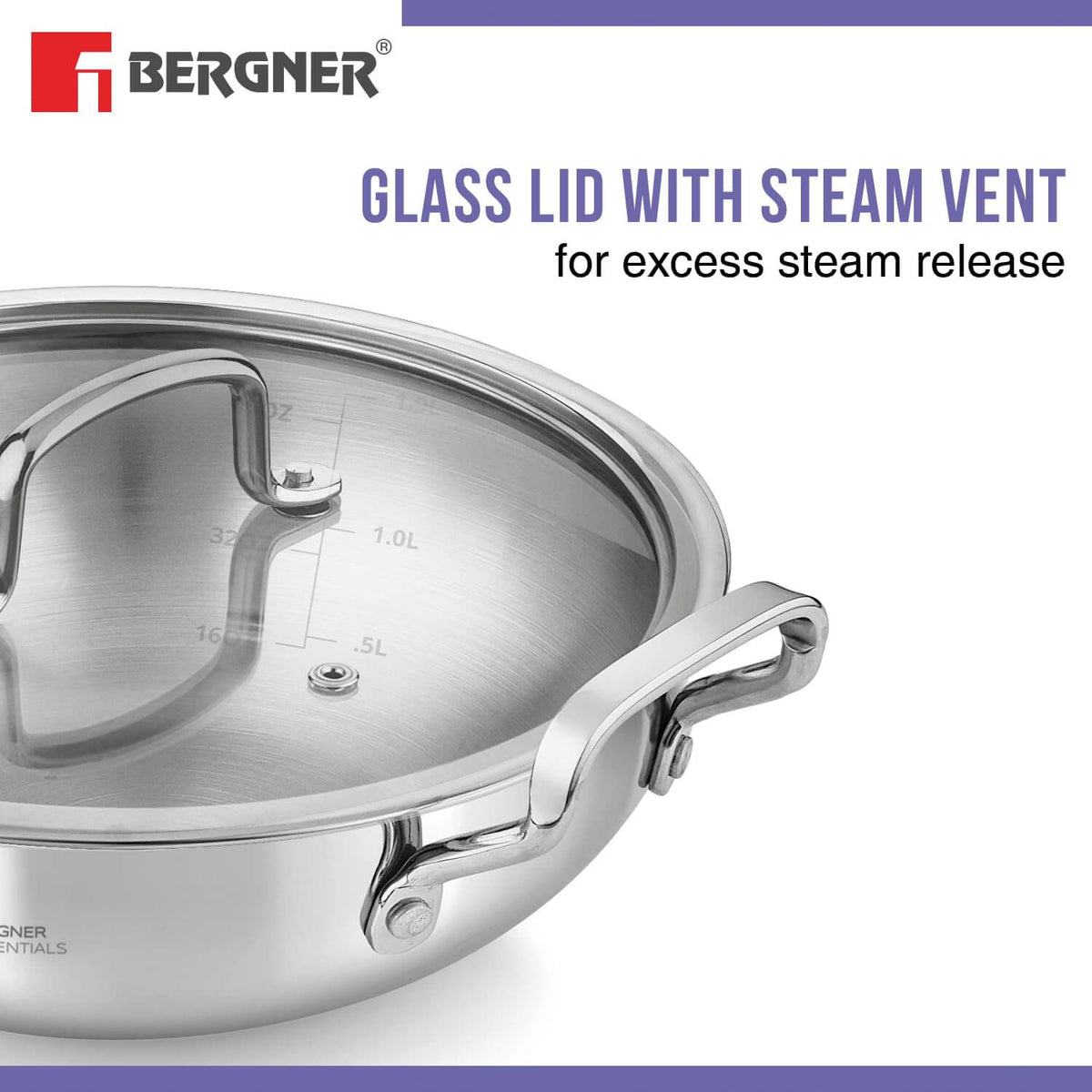 Bergner BE Essentials glass lid with steam vent designed for excess steam release for healthy cooking.
