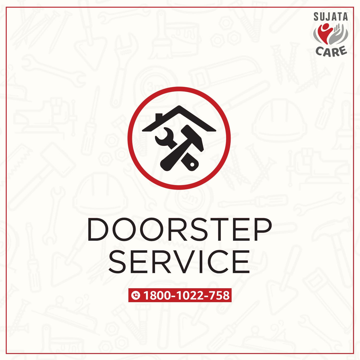 Sujata Care doorstep service banner with toll-free number 1800-1022-758 for grill warranty and repair support