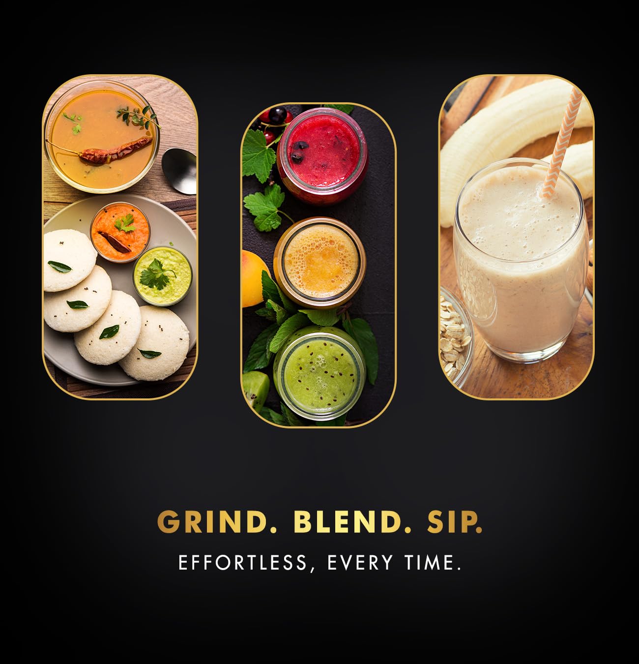 Three usage examples of Sujata mixer grinder: grinding spices and preparing chutneys, blending mixed fruit juices, and making creamy beverages with text Grind. Blend. Sip. Effortless, every time