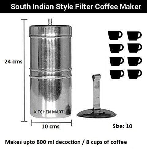 Kitchen Mart Stainless Steel South Indian Coffee Filter 10 (800ML approx) (8 cups) - KITCHEN MART