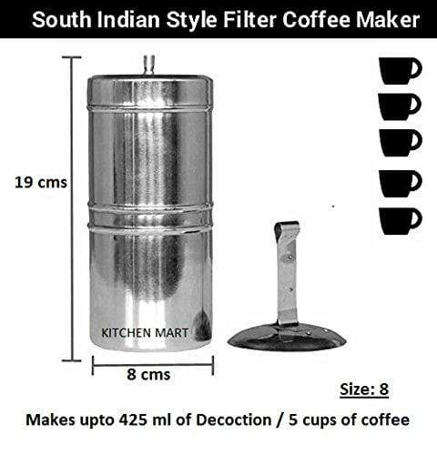Kitchen Mart Stainless Steel South Indian Coffee Filter Size:8 (425 ML) (5 cups) - KITCHEN MART